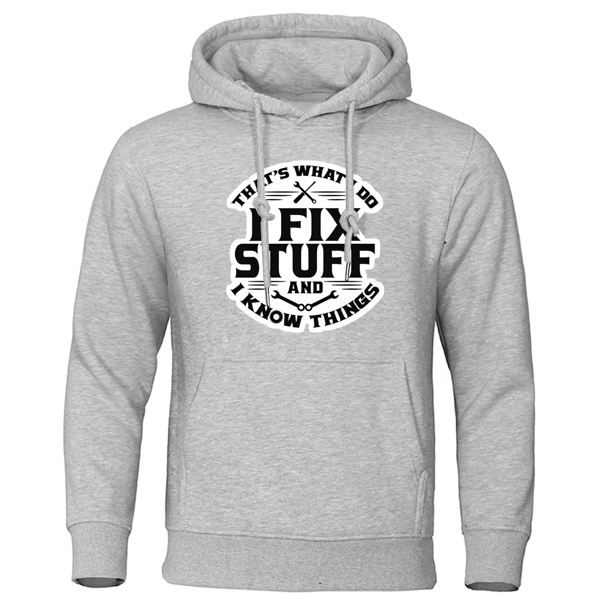 I Fix Stuff Hoodie Sweatshirt