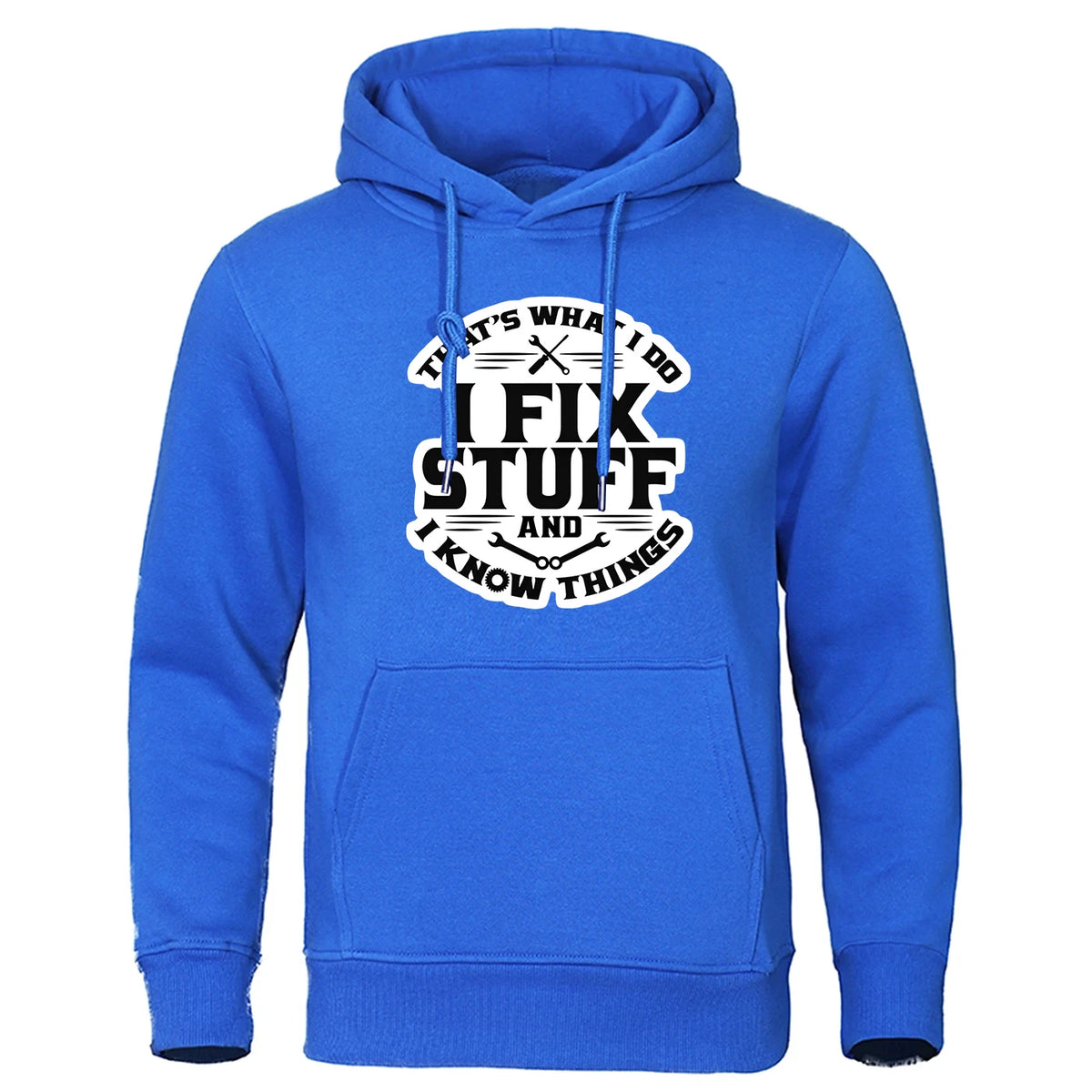 I Fix Stuff Hoodie Sweatshirt